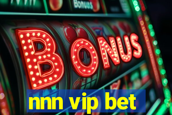 nnn vip bet